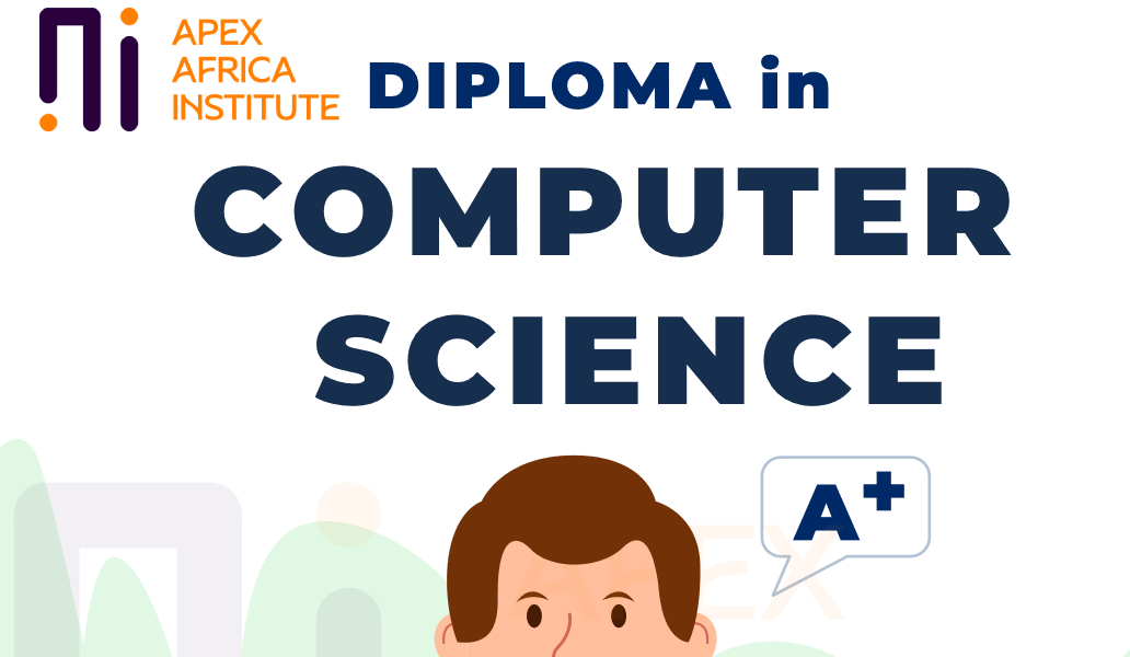 Apex Africa Institute Diploma in Computer Science